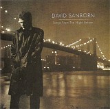David Sanborn - Songs From The Night Before