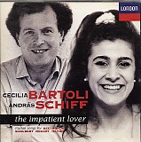 Cecilia Bartoli, AndrÃ¡s Schiff - The Impatient Lover (Italian Songs)