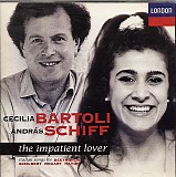 Cecilia Bartoli, AndrÃ¡s Schiff - The Impatient Lover (Italian Songs)