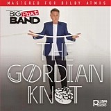 Gordon Goodwin's Big Phat Band - The Gordian Knot