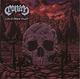 Conan - Live At Freak Valley
