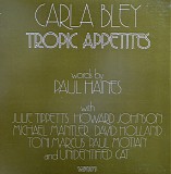 Carla Bley - Tropic Appetites