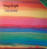 The Band - Stage Fright