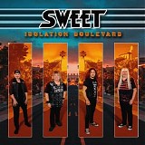 The Sweet - Isolation Boulevard