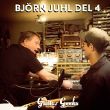 Guitar Geeks - #0149 - BjÃ¶rn Juhl del 4, 2019-08-22