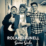 Guitar Geeks - #0109 - Roland Junell, 2018-11-15