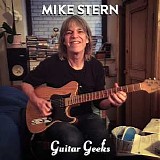 Guitar Geeks - #0054 - Mike Stern, 2017-10-26