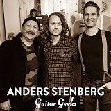 Guitar Geeks - #0078 - Anders Stenberg 2018-04-12