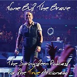 Bruce Springsteen - None But The Brave - Episode 09 - Tunnel Of Love Express Tour Part 1