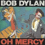 Bob Dylan - Oh Mercy