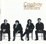 Cowboy Junkies - Lay It Down