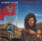 Robert Plant - Now And Zen