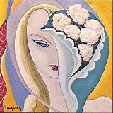 Derek & The Dominos - Layla And Other Assorted Love Songs