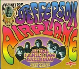 Jefferson Airplane - At The Family Dog Ballroom