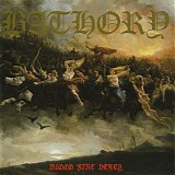 Bathory - Blood Fire Death