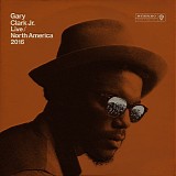 Gary Clark Jr. - Live North America 2016