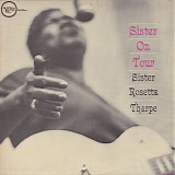 Sister Rosetta Tharpe - Sister On Tour
