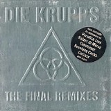 Die Krupps - The Final Remixes