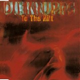 Die Krupps - To The Hilt
