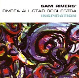 Sam Rivers' Rivbea All-star Orchestra - Inspiration