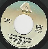 Average White Band - Let's Go 'Round Again/Help Is On The Way (US)