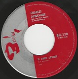 Charles Aznavour - Il Faut Savoir/La Marche Des Anges (Canada)