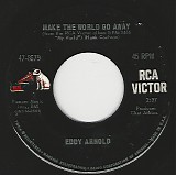 Eddy Arnold - Make The World Go Away/The Easy Way (US)