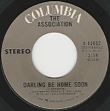 The Association - Darling Be Home Soon/Indian Wells Woman (US)