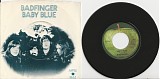 Badfinger - Baby Blue/Flying (US Picture sleeve)