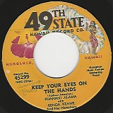 Puanani Alama with Genoa Keawe and Her Hawaiians - Keep Your Eyes On The Hands/Ancient Chants (US)