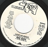 Bee Gees - Love So Right/Love So Right (US Promo)