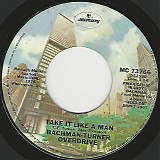 Bachman-Turner Overdrive - Take It Like A Man/Woncha Take Me For A While (Canada)