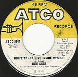 Bee Gees - Don't Wanna Live Inside Myself/Walking Back To Waterloo (Canada)