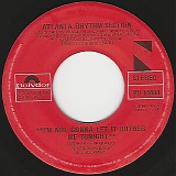 Atlanta Rhythm Section - I'm Not Gonna Let It Bother Me Tonight/The Ballad Of Lois Malone (Canada)