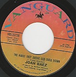Joan Baez - The Night They Drove Old Dixie Down/When Time Is Stolen (US)