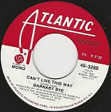 Barnaby Bye - Can't Live This Way/Can't Live This Way (US Promo)