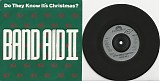Band Aid II - Do They Know It's Christmas?/Do They Know It's Christmas? (Instrumental) (UK Picture sleeve)