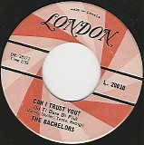 The Bachelors (Ireland) - Can I Trust You? (Io Ti Daro Di Piu)/My Girl (Canada)
