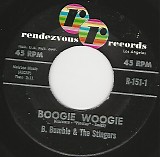 B. Bumble & The Stingers - Boogie Woogie/Near You (US)