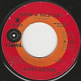 Hoyt Axton - Have A Nice Day/Alice In Wonderland (US Promo)
