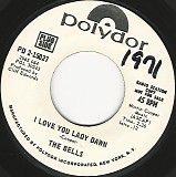 The Bells - I Love You Lady Dawn/Rain (US Promo)