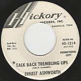 Ernest Ashworth - Talk Back Trembling Lips/That's How Much I Care (US Promo)
