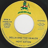 Hoyt Axton - Della And The Dealer/In A Young Girls Mind (US)