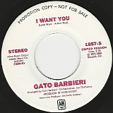 Gato Barbieri - I Want You (Edited Version)/I Want You (Edited Version) (US Promo)