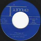The Bell Notes - I've Had It/Be Mine (US)