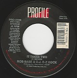 Rob Base & D. J. E-Z Rock - It Takes Two/It Takes Two (Instrumental) (US)