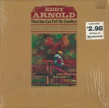 Eddy Arnold - Then You Can Tell Me Goodbye (Canada)