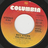 Roy Ayers - Poo Poo La La/Sexy, Sexy, Sexy (US)