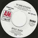 Joan Baez - Tumbleweed/Tumbleweed (US Promo)