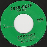 Gus Backus - Wooden Heart (Muss I Denn Zum Stadtele Hinaus)/Said The Old Indian Chief (Da Sprach Der Alte Hauptling) (US)